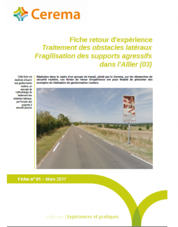 Traitement des obstacles latéraux - Fragilisation des supports agressifs